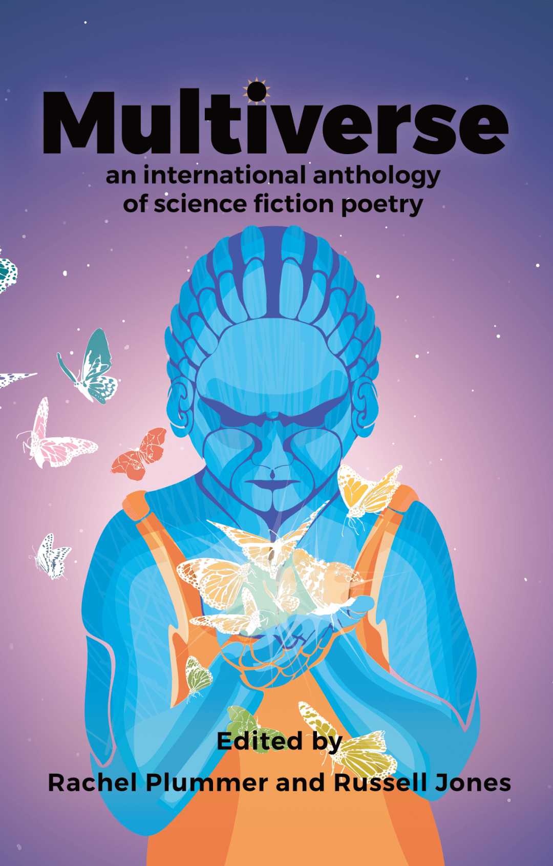Multiverse an international anthology of science fiction poetry